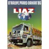 Plechová retro cedule / plakát - Rallye Paris - Dakar 1986 Liaz Provedení:: Plechová cedule
