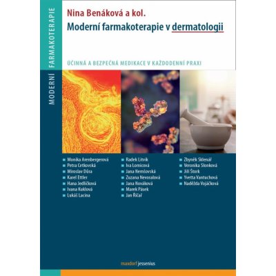 Moderní farmakoterapie v dermatologii - Nina Benáková – Zboží Mobilmania