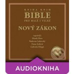 Bible pro malé i velké - Nový zákon - 2 – Hledejceny.cz
