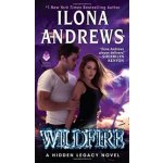 Wildfire : A Hidden Legacy Novel Ilona Andrews – Zboží Dáma