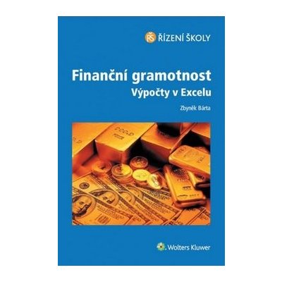 Finanční gramotnost Výpočty v Excelu – Zbozi.Blesk.cz