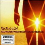 Halfway Between The Gutter & The Stars Fatboy Slim – Hledejceny.cz