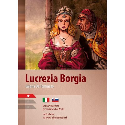 Lucrezia Borgia A1/A2 (TJ-SJ) - Valeria De Tommaso