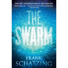 The Swarm Schatzing FrankPaperback
