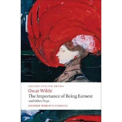 Importance of Being Earnest and Other Plays Wilde Oscar – Zbozi.Blesk.cz