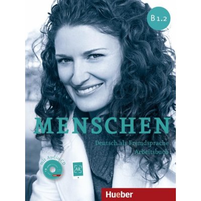 Menschen B1/2 Arbeitsbuch mit Audio-CD – Zboží Mobilmania