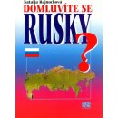  Domluvíte se rusky? - Rajnochová Natalja