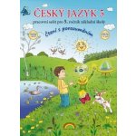 Český jazyk 5 – pracovní sešit, Čtení s porozuměním - Zita Janáčková, Jitka Zbořilová – Hledejceny.cz