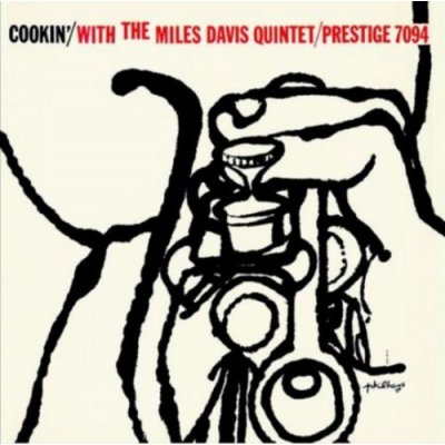 Miles Davis Quintet - Cookin' With The Miles Davis Quintet CD – Hledejceny.cz