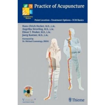 Practice of Acupuncture (Hecker Hans-Ulrich)(Pevná vazba)