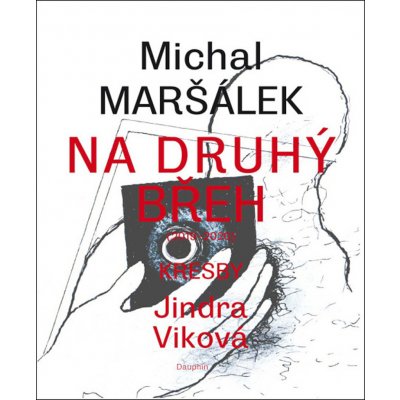 Na druhý břeh 2020-2021 - Michal Maršálek