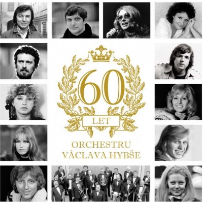 Hybš Václav - 60 let orchestru Václava Hybše CD – Zbozi.Blesk.cz