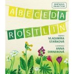 Abeceda rostlin - Vladimíra Staňková – Zboží Dáma