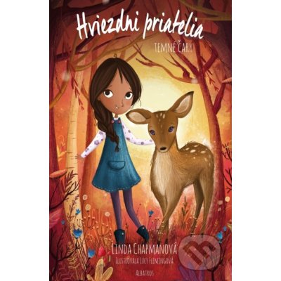 Hviezdni priatelia: Temné čary - Linda Chapman – Hledejceny.cz