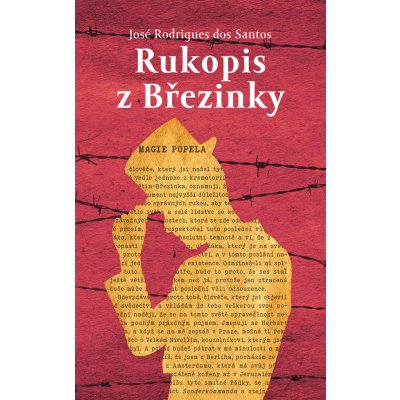 Rukopis z Březinky - Dos Santos José Rodrigues