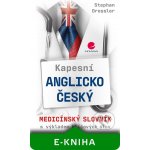 Kapesní anglicko-český medicínský slovník - Stephan Dressler – Hledejceny.cz