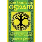 The Book of Ogham: A Druid's Guide to the Celtic Tree Oracle – Hledejceny.cz
