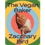 The Vegan Baker – Zacchary Bird – Sleviste.cz