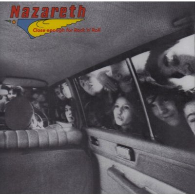 Nazareth - Close Enough For Rock 'n' Roll LP