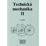 Technická mechanika II, Pro studijní obory SOŠ a SOU – Hledejceny.cz