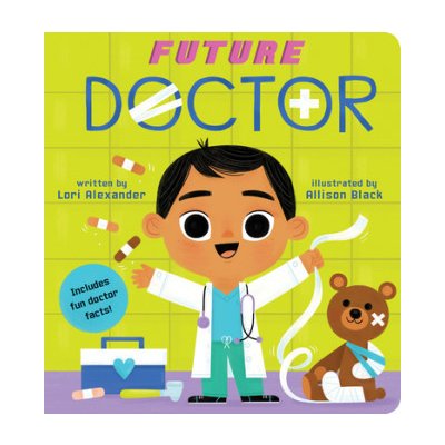 Future Doctor Future Baby Board Books – Zboží Mobilmania