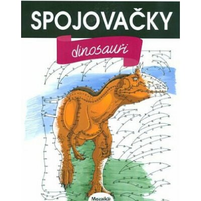 Spojovačky Dinosauři Dinosaury – Zbozi.Blesk.cz