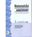 Matematické minutovky pro 3. ročník /1. díl - 3. ročník - Josef Molnár, Hana Mikulenková