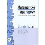 Matematické minutovky pro 3. ročník /1. díl - 3. ročník - Josef Molnár, Hana Mikulenková – Hledejceny.cz