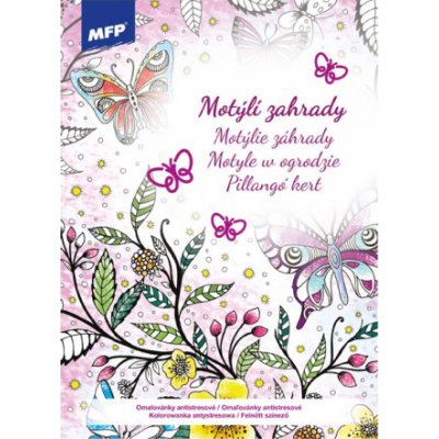 MFP 5301079 Omalovánky antistresové Motýlí zahrady