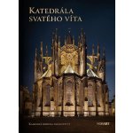 Katedrála sv. Víta - Kamenná koruna království – Hledejceny.cz