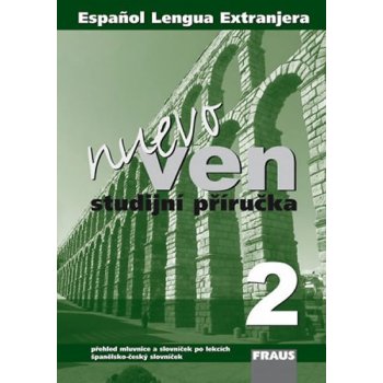 Ven nuevo 2 - Studijní příručka - kolektiv autorů