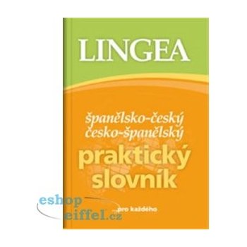 Španělsko-český česko-španělský praktický slovník