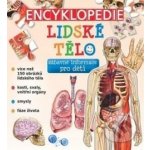 Encyklopedie Lidské tělo - zábavné informace pro děti - kolektiv autorů – Sleviste.cz