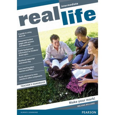 Real Life Intermediate Teacher´s book - S. Cunningham, P. Moor, M. Hobbs, J. Keddle – Hledejceny.cz