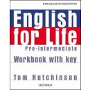 English for Life Pre-intermediate Workbook + key - Hutchinson Tom