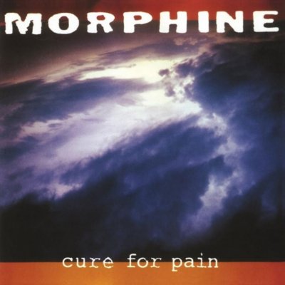 Morphine - Cure For Pain LP – Zbozi.Blesk.cz