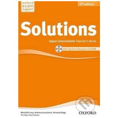 Solutions - Upper-Intermediate - Teacher\'s Book - Tim Falla, Paul A. Davies – Hledejceny.cz