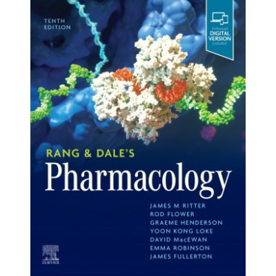 Rang Dale s Pharmacology - Ritter J Flower R Henderson G Kong L MacEwan D Robinson E Fullerton J – Hledejceny.cz