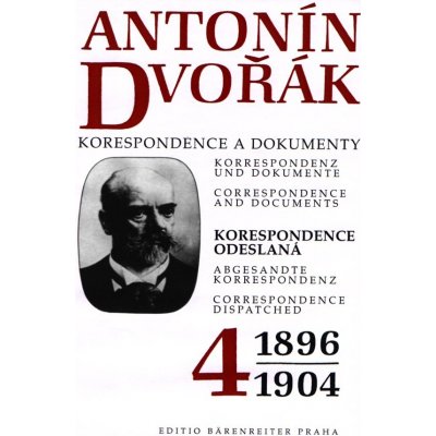 Antonín Dvořák - Korespondence a dokumenty 4