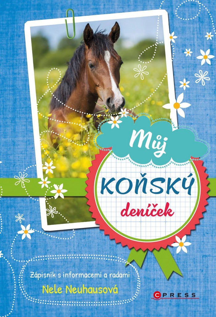 Můj koňský deníček - Nele Neuhausová