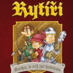 Rexhry Komiks v němž jsi hrdinou Rytíři – Zbozi.Blesk.cz