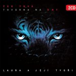Laura a její tygři - Žár trvá Továrna na sny CD – Zboží Mobilmania