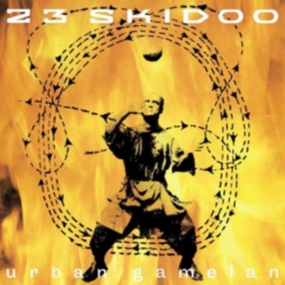 Twenty-Three Skidoo - Urban Gamelan CD – Zbozi.Blesk.cz