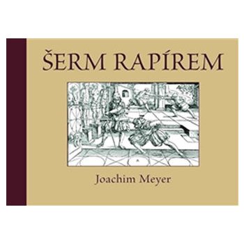 Šerm rapírem - Joachim Meyer