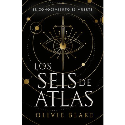 Atlas de Los Seis, El Blake OliviePaperback