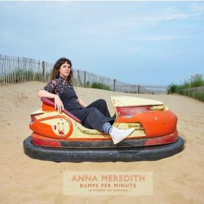 Anna Meredith - Bumps Per Minute 18 Studies For Dodgems LP – Zbozi.Blesk.cz