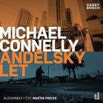Andělský let - Michael Connelly - čte Martin Preiss – Hledejceny.cz
