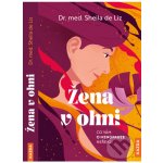 Žena v ohni – Sleviste.cz