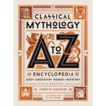 Classical Mythology A to Z - Annette Giesecke – Zboží Dáma