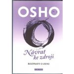 Osho - OSHO - Návrat ke zdroji – Hledejceny.cz